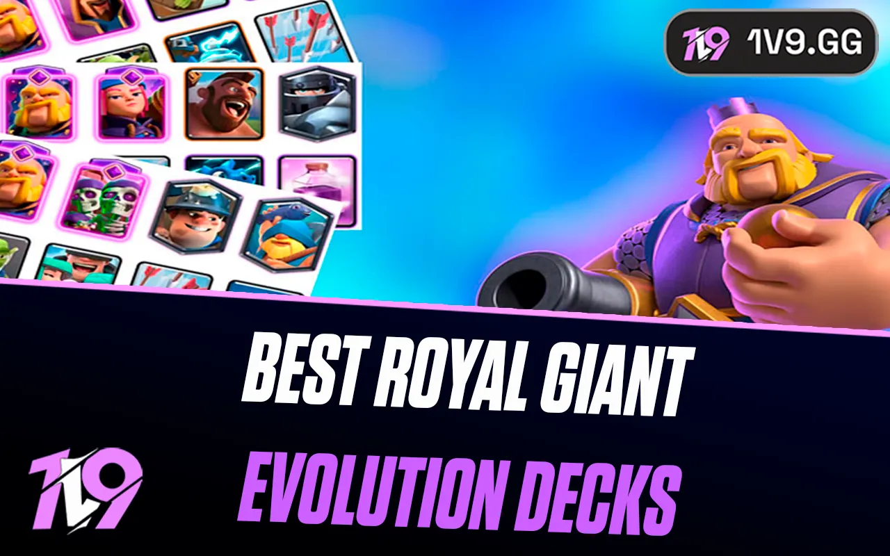 Clash Royale: 5 Best Royal Giant Evolution Decks